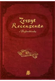Zeszyt Recenzenta z Bajkoch�onk�