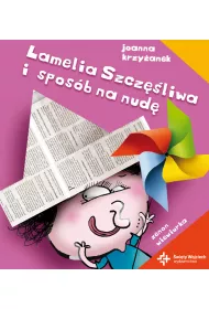 Lamelia Szcz�liwa i spos�b na nud�