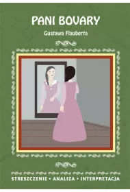Pani Bovary Gustawa Flauberta