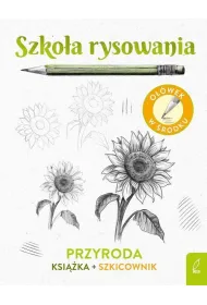 Przyroda. Szkicownik. Szko�a rysowania