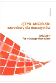 J�zyk angielski zawodowy dla masa�yst�w