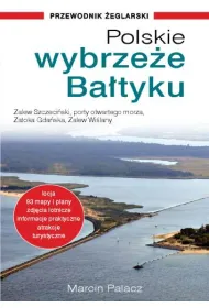 Polskie wybrze�e Ba�tyku – przewodnik �eglarski