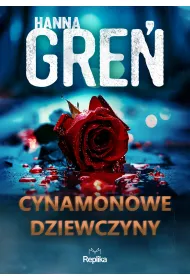 W trjkcie beskidzkim T.2 Cynamonowe dziewczyny
