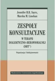 Zespoy konsultacyjne w terapii dialektyczno-behawioralnej (DBT)