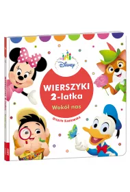 Disney. Wierszyki 2-latka. Wok� nas