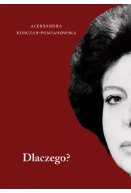 Dlaczego?