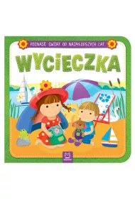 Poznaj� �wiat od najm�odszych lat. Wycieczka