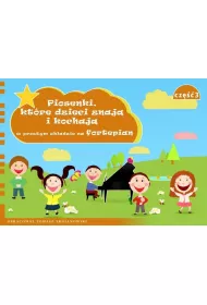 Piosenki, kt�re dzieci znaj� i kochaj�... cz.3