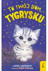 To tw�j dom, Tygrysku