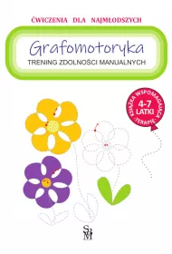 Trening zdolno�ci manualnych. Grafomotoryka