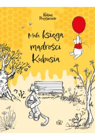 Maa ksiga mdroci Kubusia. Disney Kubu i Przyjaciele