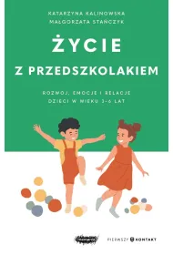 ycie z przedszkolakiem 3-6 lat