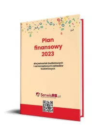 Plan finansowy 2023 dla jednostek budetowych i samorzdowych zakadw budetowych