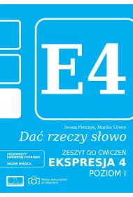 Da� rzeczy s�owo. Ekspresja 4. Poziom 1