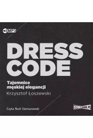 Audiobook Dress code. Tajemnice m�skiej elegancji CD