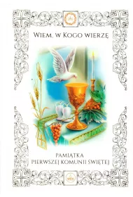 Pami�tka Pierwszej Komunii �w. Wiem, w Kogo wierz�