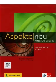 Aspekte Neu B1+. Lehrbuch mit DVD