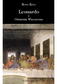 Leonardo i ostatnia wieczerza