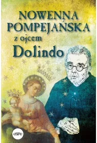 Nowenna pompeja�ska z ojcem Dolindo