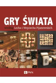 Gry �wiata wed�ug Lecha i Wojciecha Pijanowski