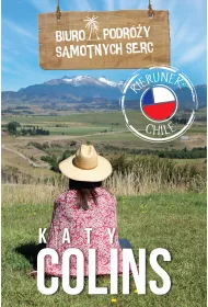 Biuro Podr�y Samotnych Serc. Kierunek: Chile