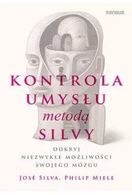 Kontrola umysu metod Silvy