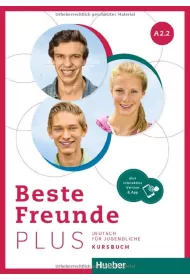 Beste Freunde Plus A2.2. Kursbuch