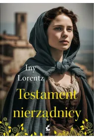 Testament nierz�dnicy. Nierz�dnica. Tom 3