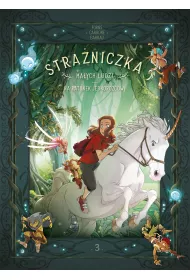 Na ratunek jednoro�cowi. Stra�niczka Ma�ych Ludzi. Tom 3