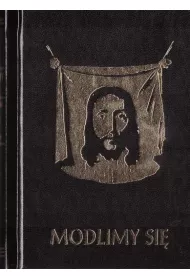Modlimy si�. Modlitewnik i �piewnik dla doros�ych