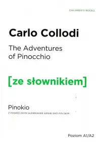 Pinocchio. Pinokio z podrcznym sownikiem angielsko-polskim. Poziom A1/A2
