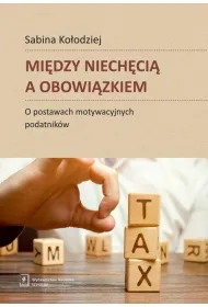 Mi�dzy niech�ci� a obowi�zkiem