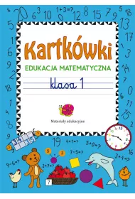Kartk�wki. Edukacja matematyczna. Klasa 1