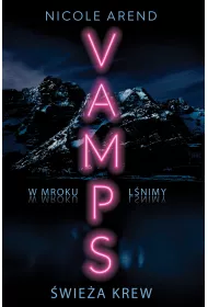 wiea krew. Vamps. Tom 1