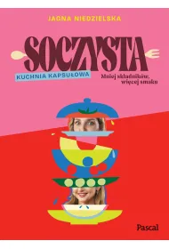 Soczysta. Kuchnia kapsu�owa