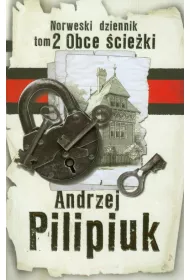 Obce �cie�ki. Norweski Dziennik. Tom 2