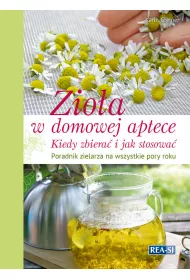 Zio�a w domowej apteczce