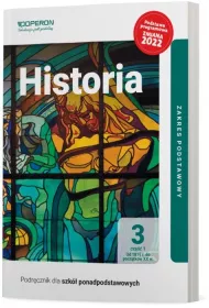 Historia 3. Podrcznik. Cz 1. Zakres podstawowy. Liceum i technikum - zmiana 2022