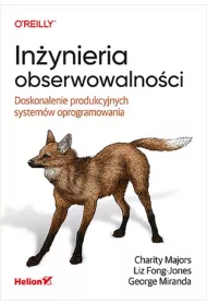 In�ynieria obserwowalno�ci. Doskonalenie produkcyjnych system�w oprogramowania