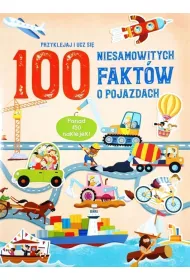 100 niesamowitych fakt�w o pojazdach