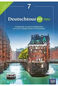 Deutschtour FIT neu. Szko�a podstawowa klasa 7. Podr�cznik. Nowa edycja 2026-2028