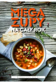 Mega zupy na ca�y rok
