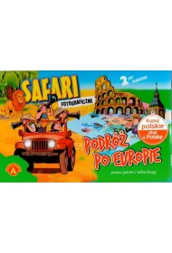 Safari Fotograficzne. Podr� po Europie