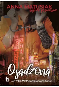 Osadzona. Historie prawdziwe