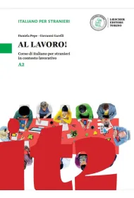 Al Lavoro A2 podr�cznik + �wiczenia