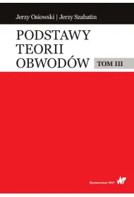 Podstawy teorii obwod�w. Tom 3