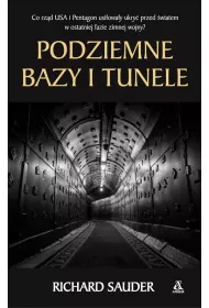 Podziemne bazy i tunele