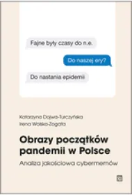 Obrazy pocz�tk�w pandemii w Polsce