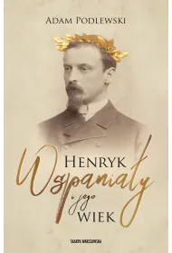 Henryk Wspania�y i jego wiek