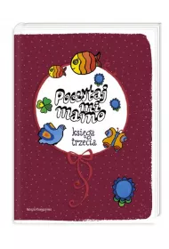 Poczytaj mi, Mamo. Ksi�ga trzecia